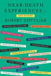 Near-Death Experiences ... and Others