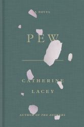 Pew : A Novel