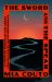The Sword and the Spear : A Novel