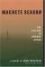Machete Season : The Killers in Rwanda Speak