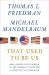 That Used to Be Us : How America Fell Behind in the World It Invented and How We Can Come Back
