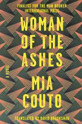 Woman of the Ashes : A Novel