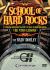 School of Hard Rocks : A Working Drummers Guide to Real World Drumming: the Video Lessons