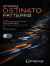 String Ostinato Patterns: 100 Stimulating Ideas for Composing Exciting Cinematic Music String Ostinato Patterns: 100 Stimulating Ideas for Composing Exciting Cinematic Music