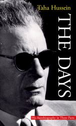 The Days : His Autobiography in Three Parts