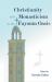 Christianity and Monasticism in the Fayoum Oasis : Essays from the 2004 International Symposium of the Saint Mark Foundation and the Saint Shenouda the Archimandrite Coptic Society in Honor of Martin Krause