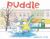 Puddle Puddle