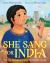 She Sang for India : How M. S. Subbulakshmi Used Her Voice for Change