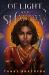 Of Light and Shadow : A Fantasy Romance Novel Inspired by Indian Mythology