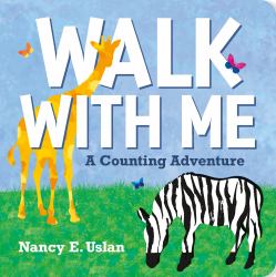 Walk with Me : A Counting Adventure