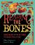 Reading the Bones : Homo Naledi and the Mysteries of Human Evolution