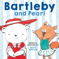 Bartleby and Pearl