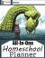 Homeschool All-In-One Planner