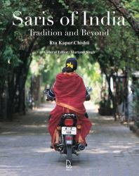 Saris of India : Tradition and Beyond