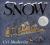 Snow : (Caldecott Honor Book)