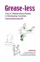 Greaseless : How to Thrive Without Bribes in Developing Countries