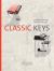 Classic Keys : Keyboard Sounds That Launched Rock Music