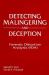 Detecting Malingering and Deception : Forensic Distortion Analysis