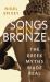 Songs on Bronze : The Greek Myths Made Real