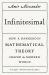 Infinitesimal: How a Dangerous Mathematical Theory Shaped the Modern World