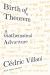 Birth of a Theorem : A Mathematical Adventure