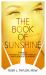 The Book of Sunshine : A Personal Journey Through Faith, Sexuality, and Trauma