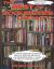 The Best of Booksteve's Library : An Annotated Collection of Essays, Articles, Musings, and Memories from 12 Years of Pop Culture Blogging!