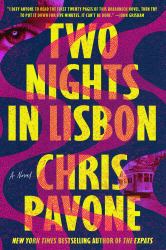 Two Nights in Lisbon : A Novel