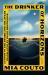 The Drinker of Horizons : A Novel