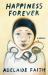Happiness Forever : A Novel Happiness Forever : A Novel
