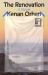 The Renovation : A Novel The Renovation : A Novel