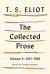 The Collected Prose, Volume 4: 1951-1966