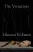 The Vivisectors : A Novel The Vivisectors : A Novel