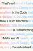 The Proof in the Code : How a Truth Machine Is Transforming Math and AI