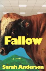 Fallow : A Novel