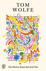 The Electric Kool-Aid Acid Test : FSG 80th Anniversary Special Edition