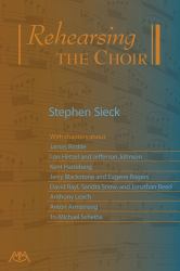 Rehearsing the Choir