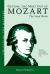 Getting the Most Out of Mozart : The Vocal Works