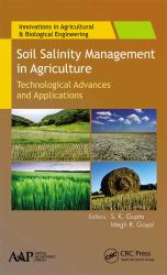 Soil Salinity Management in Agriculture : Technological Advances and Applications