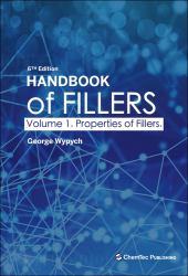 Handbook of Fillers, Volume 1 : Properties of Fillers