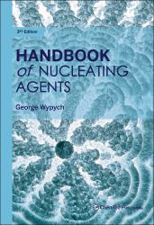 Handbook of Nucleating Agents