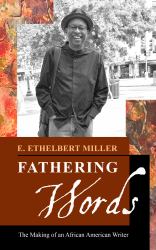 Fathering Words : The Making of an African American Writer
