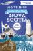 100 Things You Don't Know about Nova Scotia : 10th-Anniversary Edition 100 Things You Don't Know about Nova Scotia : 10th-Anniversary Edition