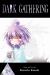 Dark Gathering, Vol. 18