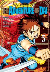 Dragon Quest: the Adventure of Dai, Vol. 5 : Disciples of Avan