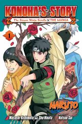 Naruto: Konoha's Story--The Steam Ninja Scrolls: the Manga, Vol. 1
