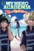 My Hero Academia: Team-Up Missions, Vol. 5 My Hero Academia: Team-Up Missions, Vol. 5