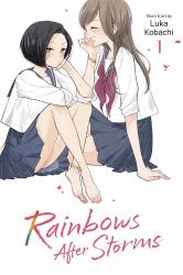 Rainbows after Storms, Vol. 1