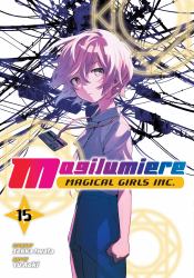 Magilumiere Magical Girls Inc. , Vol. 15