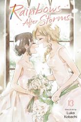 Rainbows after Storms, Vol. 13